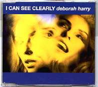 Deborah Harry - I Can See Clearly